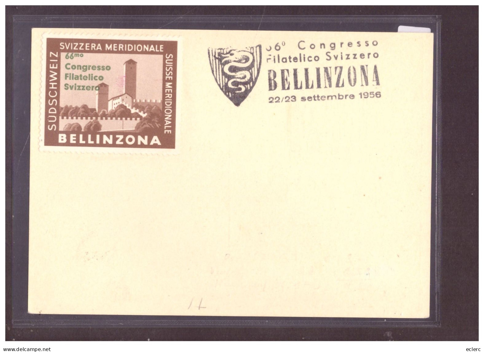 FORMAT 10x15cm - BELLINZONA - 66 CONGRESSO FILATELICO 1956 - BUREAU DE POSTE AUTOMOBILE - AUTOMOBIL POSTBUREAU - TB - Bellinzone