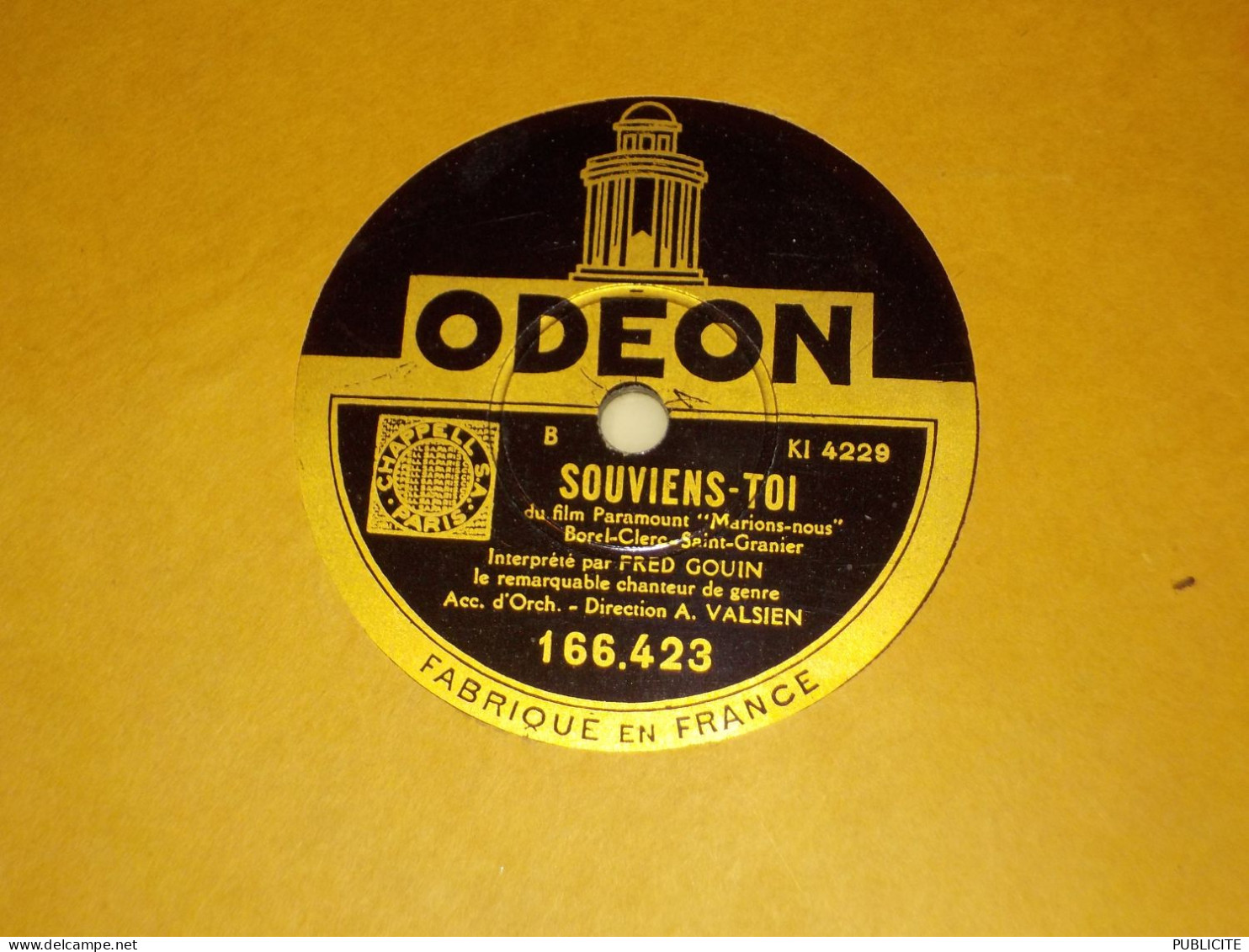 DISQUE 78 TOURS VINYL DU FILM LE CHANTEUR DE SEVILLE CHANTE PAR FRED GOUIN 1931 - 78 Rpm - Gramophone Records