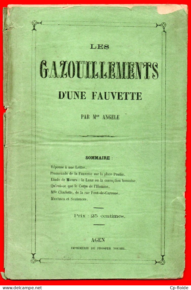 LIVRET . " LES GAZOUILLEMENTS D'UNE FAUVETTE "  PAR Mme ANGÈLE . IMPRIMERIE DE PROSPER NOUBEL . AGEN - Réf. N°1000F - - Aquitaine