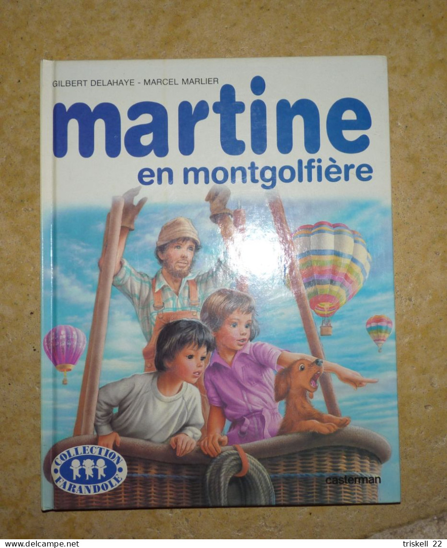 Martine En Montgolfière - Collection Farandole / Casterman Imprimé En 1983 - Martine