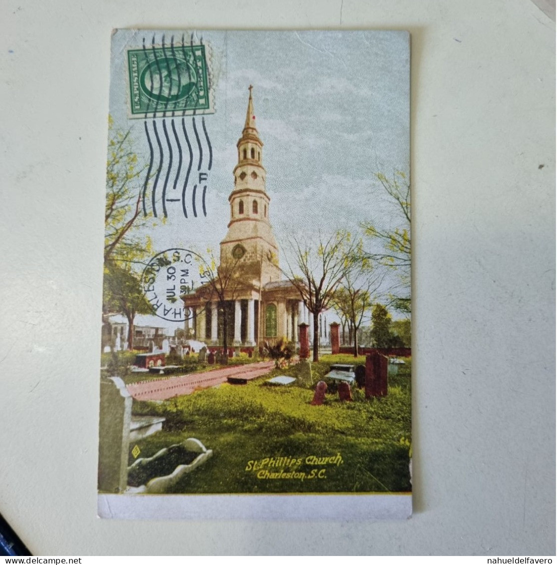 Circulated Postcard 1915 - CHARLESTON, S.C. - ST. PHILLIPS CHURCH - Charleston