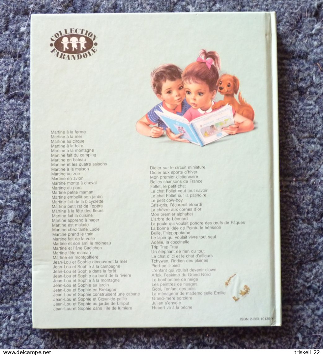 Martine Et Son Ami Le Moineau - Collection Farandole / Casterman Imprimé En 1984 - Martine