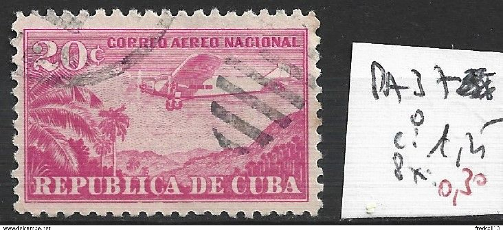 CUBA PA 37 Oblitéré Côte 1.25 € - Posta Aerea