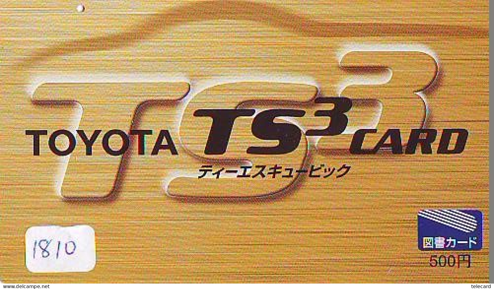 Télécarte  * TOYOTA * TS 3  (1810) Phonecard  * VOITURE * Auto CAR * TELEFONKARTE - Auto's