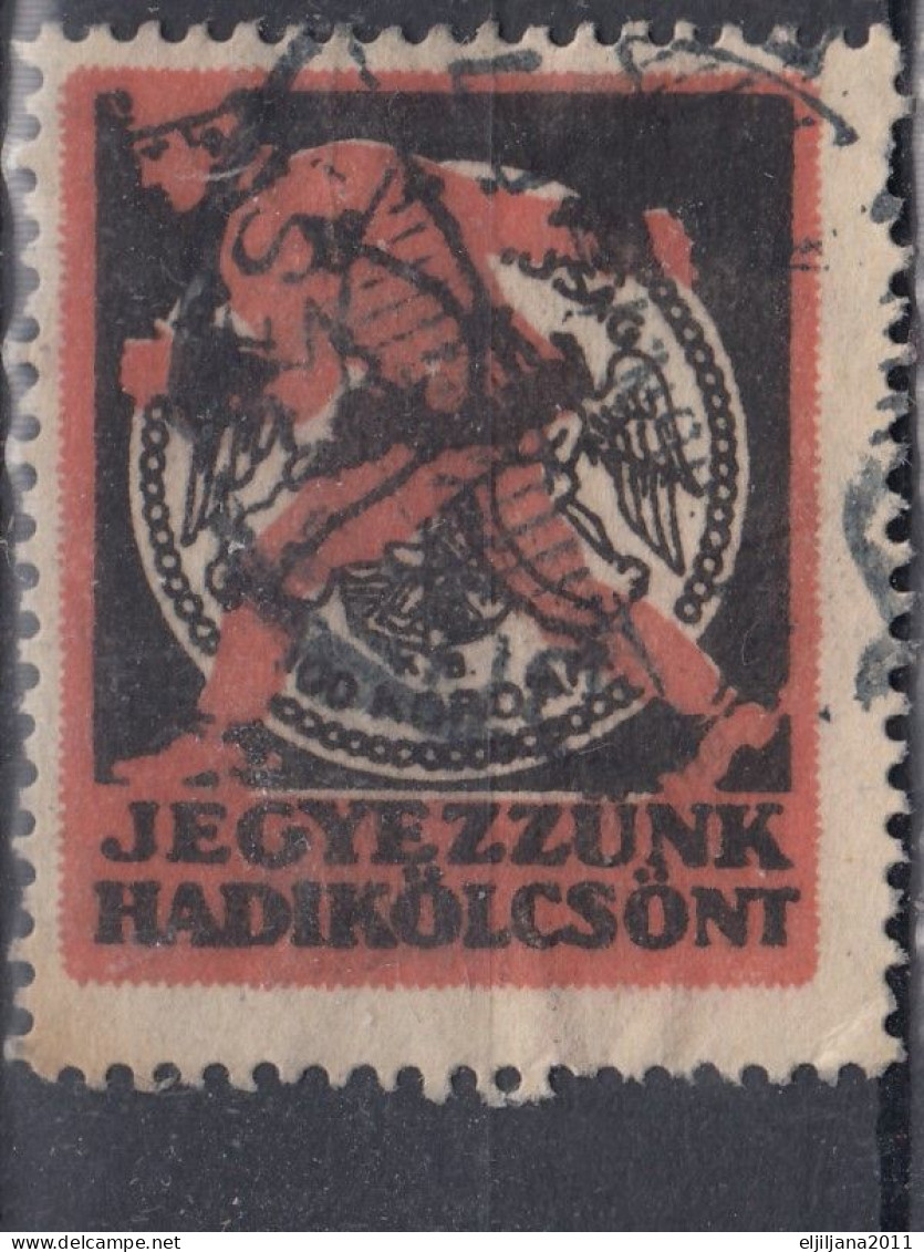 Hungary WWI ⁕ Jegyezzunk Hadikölcsönt / War Loan 100 Korona, Poster - Label - Vignette ⁕ 6v Cinderella Stamp - Erinnophilie