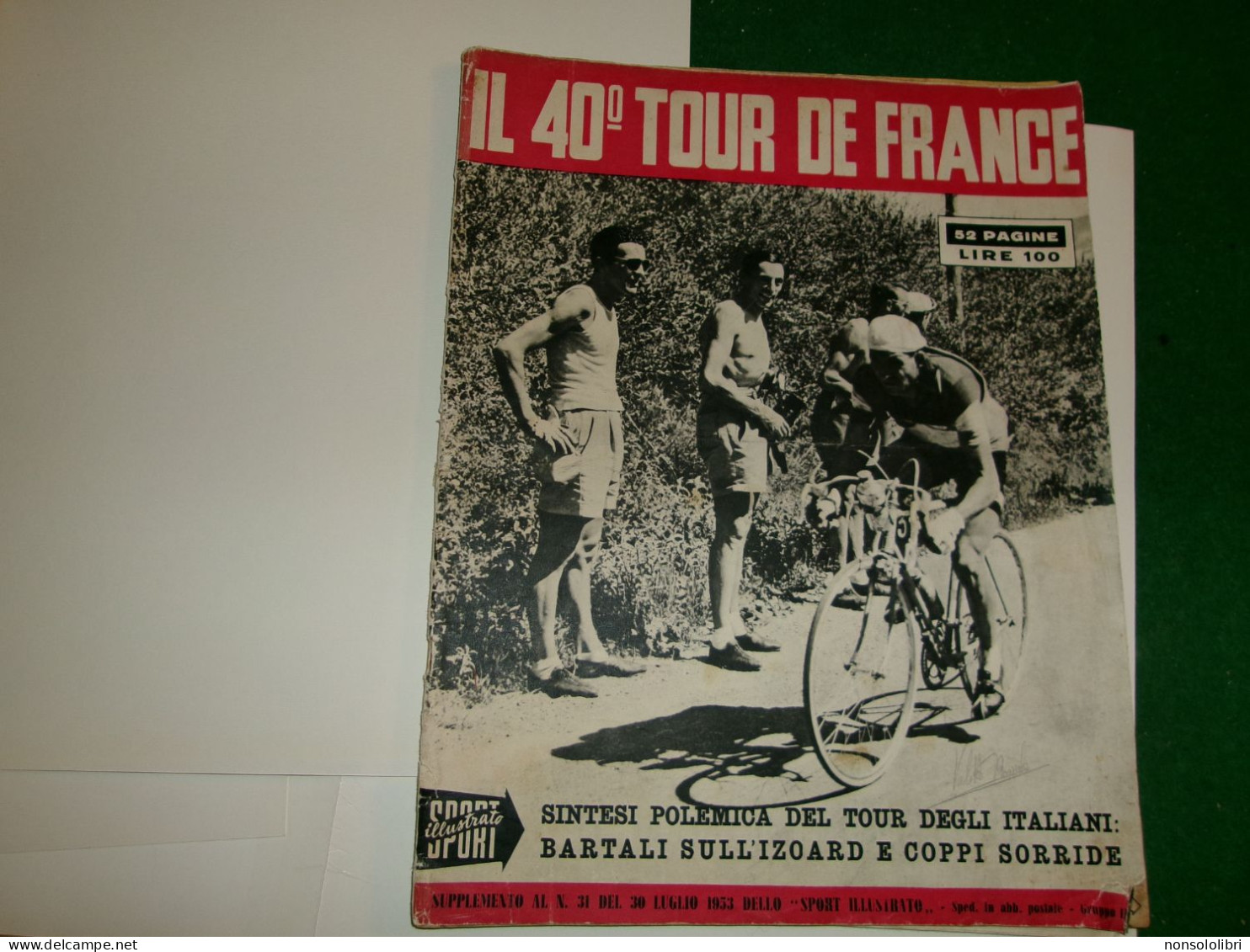 RIVISTA  SPORT  ILLUSTRATO : IL  40°  TOUR  DE  FRANCE,    1953 - Deportes