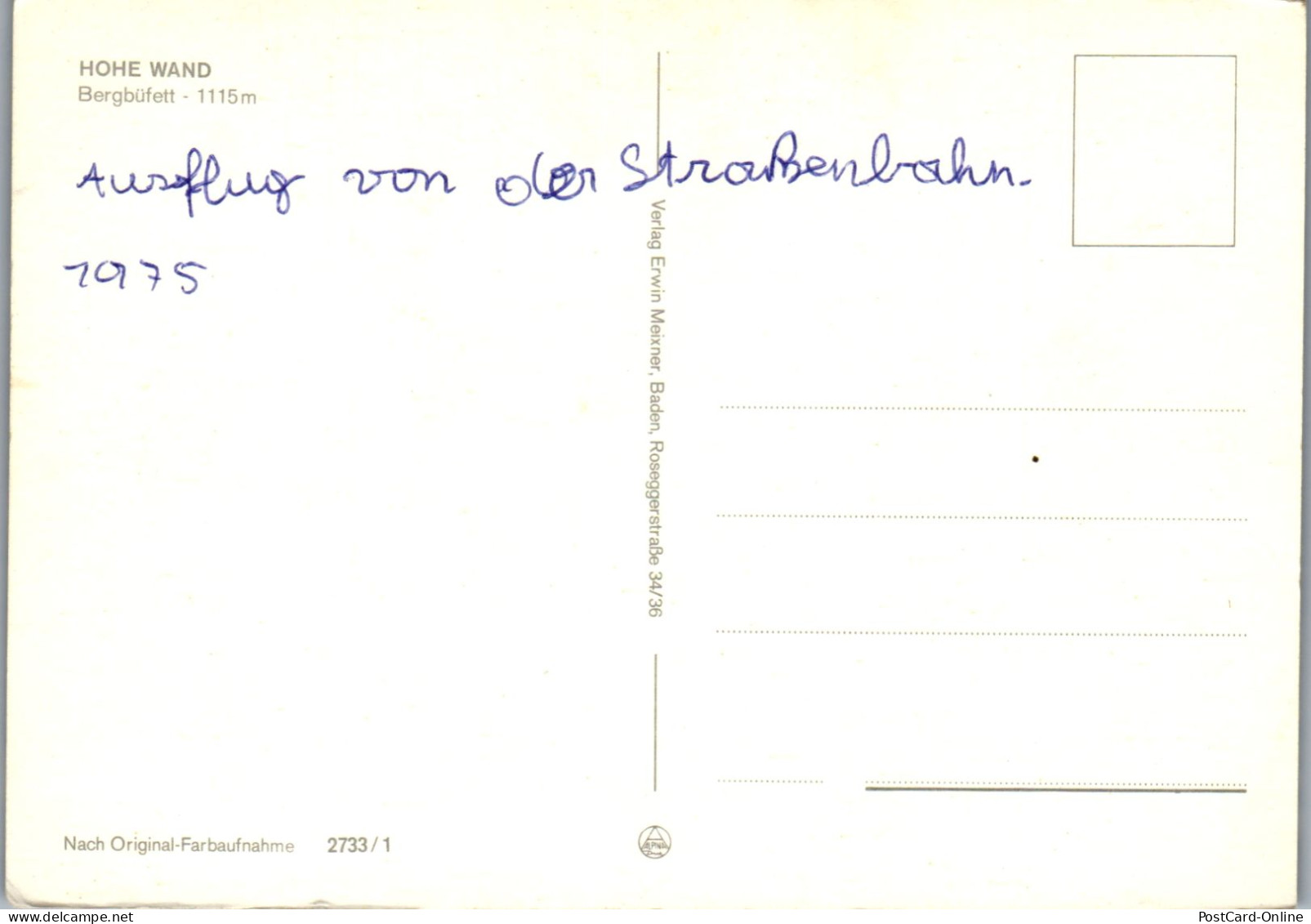 48138 - Niederösterreich - Hohe Wand , Bergbuffet R. Buchegger - Nicht Gelaufen 1975 - Neunkirchen