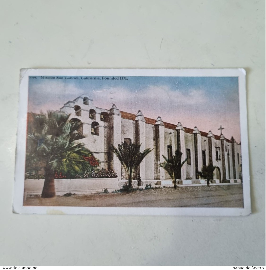 Circulated Postcard 1931 - U.S.A. - MISSION SAN GABRIEL, CALIFORNIA, FOUNDED 1771 - Los Angeles