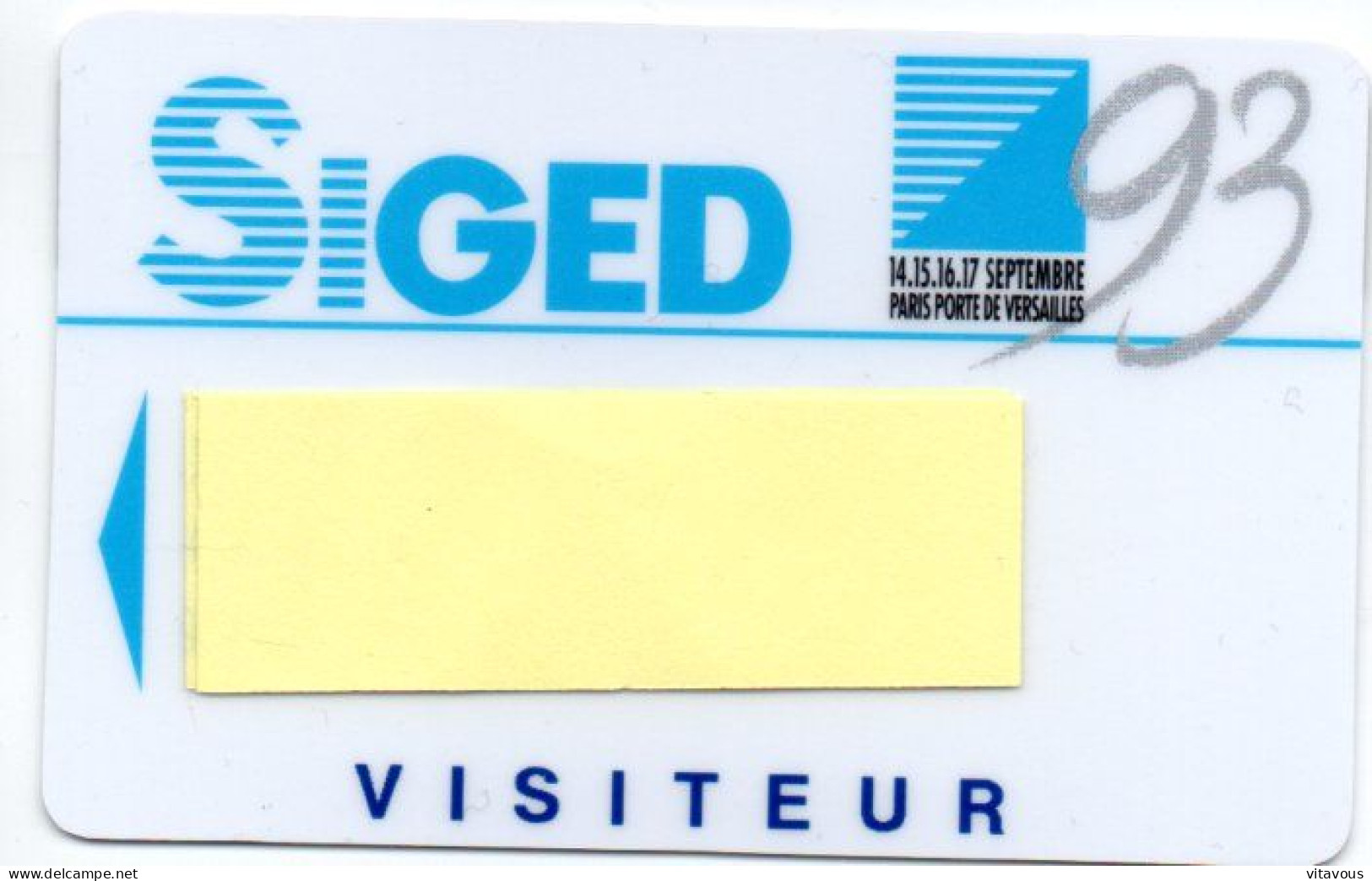 Carte Salon Badge SIGED 93 Card Karte (F 577) - Tarjetas De Salones Y Demostraciones