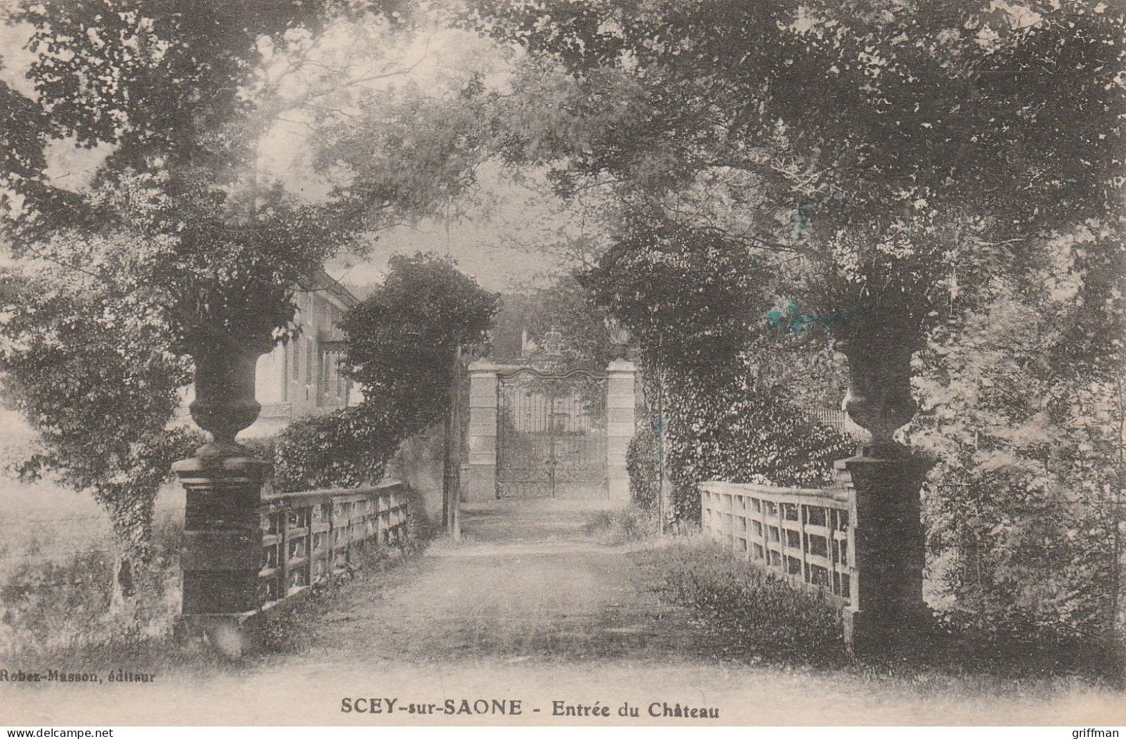 SCEY SUR SAONE ENTREE DU CHATEAU 1917 TBE - Scey-sur-Saône-et-Saint-Albin