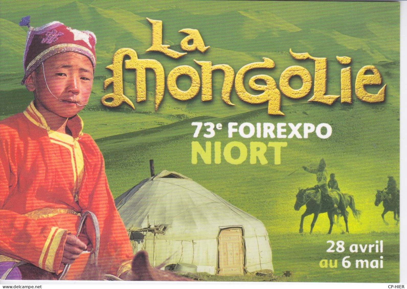 MONGOLIE - THEME DE LA FOIRE EXPO A NIORT - Mongolie