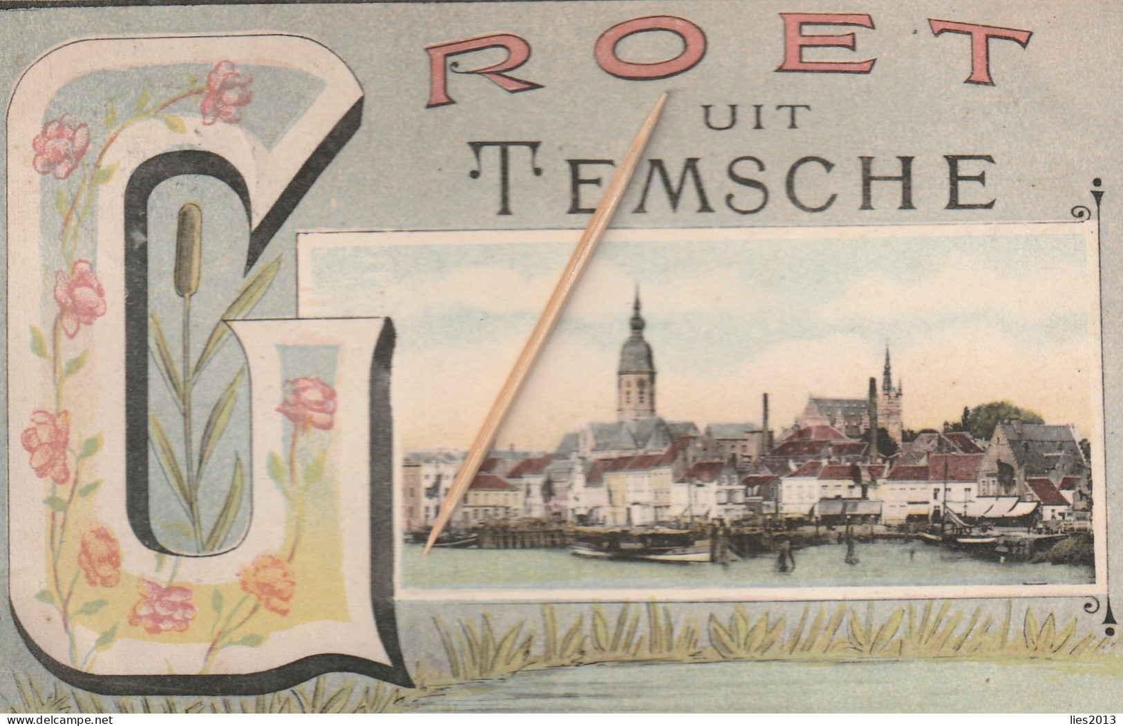 Temse,  Temsche - Tamise : Groet Uit Temsche ; 2 Scans - Temse