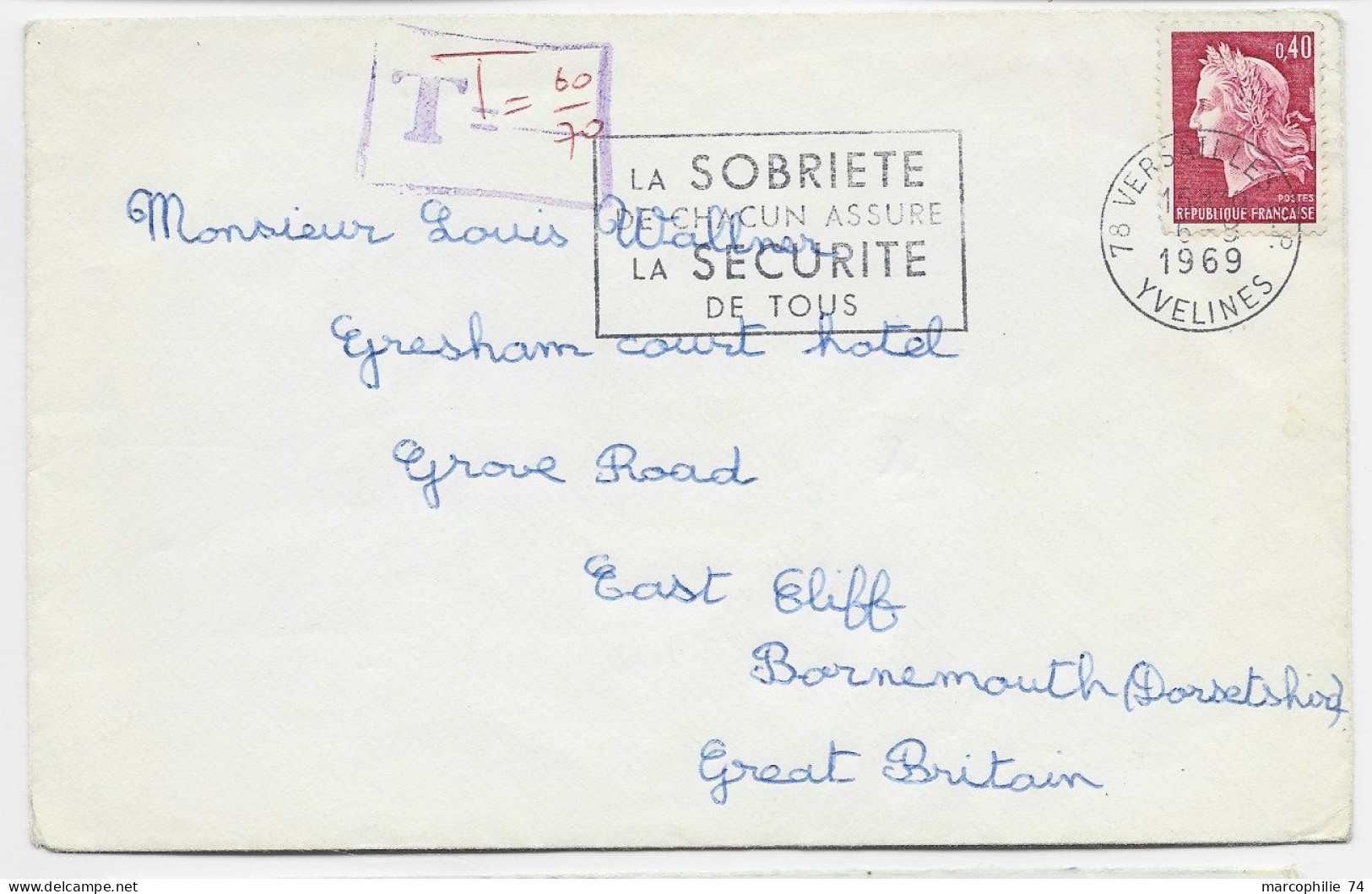 FRANCE CHEFFER 40C SEUL LETTRE VERSAILLES 1969 POUR ANGLETERRE GRIFFE T DE TAXE 60/70 - 1967-1970 Marianne (Cheffer)