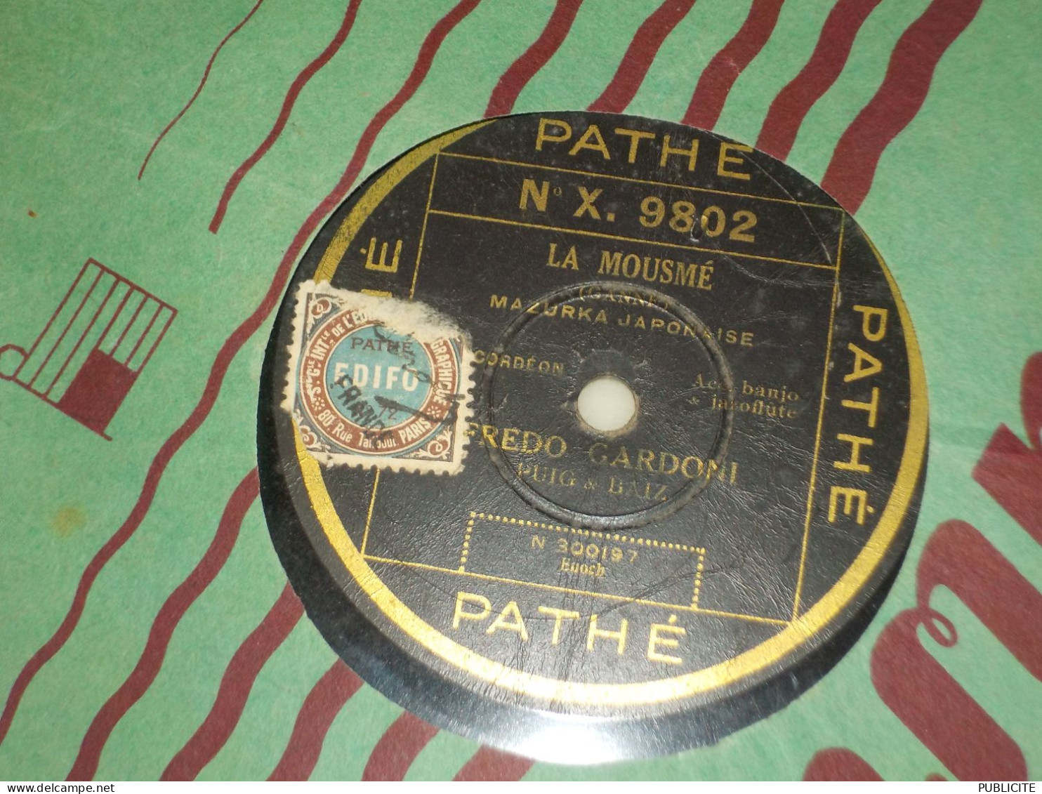 DISQUE 78 TOURS DE FREDO GARDONI 1932 - 78 Rpm - Gramophone Records