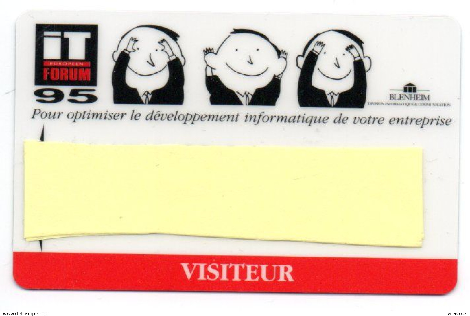 Carte Salon Badge IT FORUM 95  Card FRANCE Karte (F 605) - Ausstellungskarten