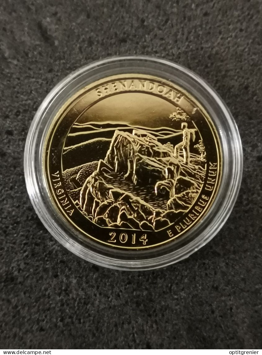 NATIONAL PARKS QUARTER DOLLAR 2014 D VIRGINIE SHENANDOAH / CUPRONICKEL DORURE OR 24 CARATS / USA / + CERTIFICAT - 2010-...: National Parks