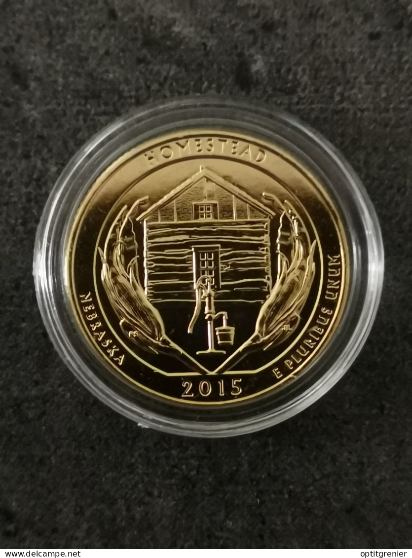 NATIONAL PARKS QUARTER DOLLAR 2015 P NEBRASKA HOMESTEAD / CUPRONICKEL DORURE OR 24 CARATS / USA / + CERTIFICAT - 2010-...: National Parks