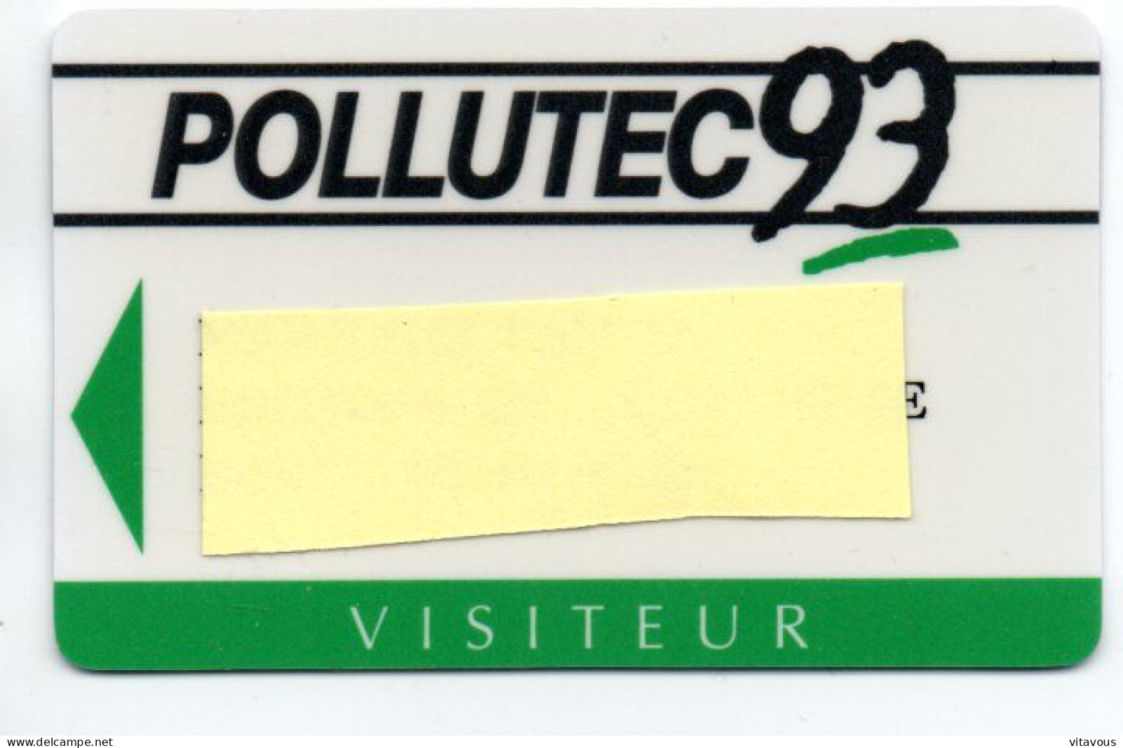 Carte Salon Badge POLLUTEC 93  Card FRANCE Karte (F 608) - Ausstellungskarten