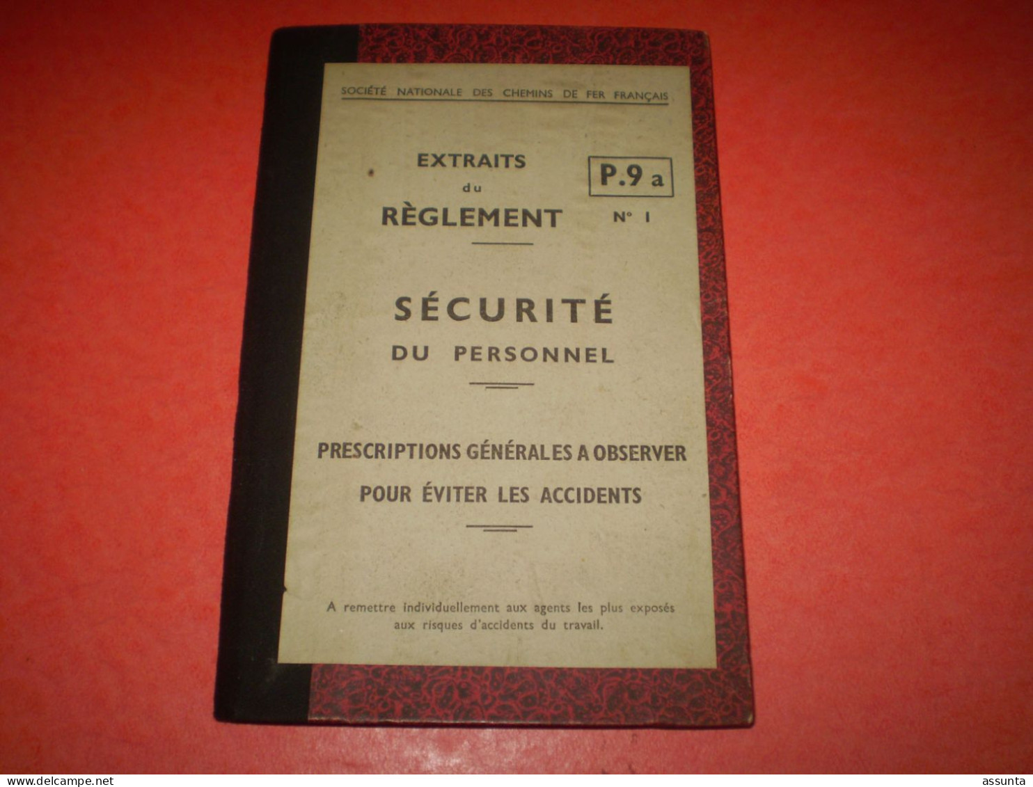 SNCF Prescriptions Pour éviter Les Accidents, Sécurité Du Personnel, Illustrations En Rouge Et En Bleu - Ferrovie & Tranvie