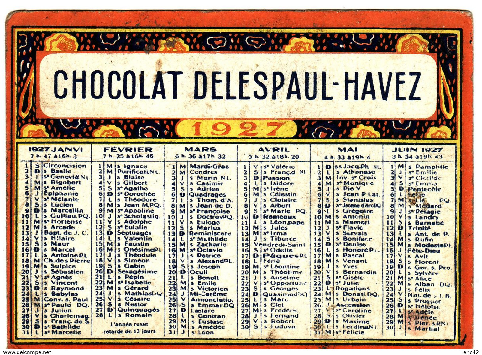 CALENDRIER PUBLICITAIRE **Chocolat Delespaul-Havez 1927** 2 Scans - Formato Piccolo : 1921-40