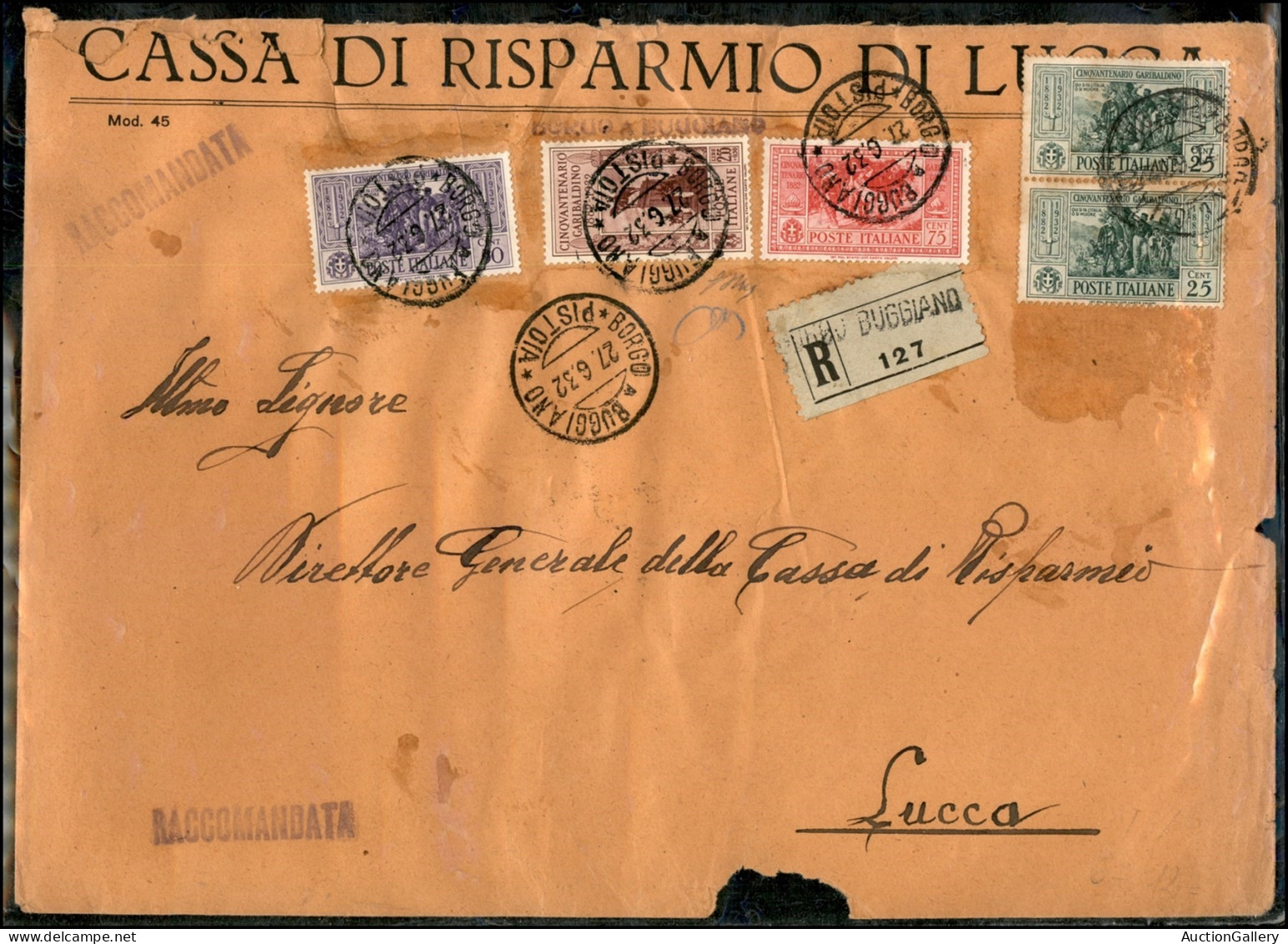 Regno - Vittorio Emanuele III - Garibaldi (317 Due + 319 + 320 + 323) - Bustone Raccomandato Da Borgo Buggiano A Lucca D - Andere & Zonder Classificatie