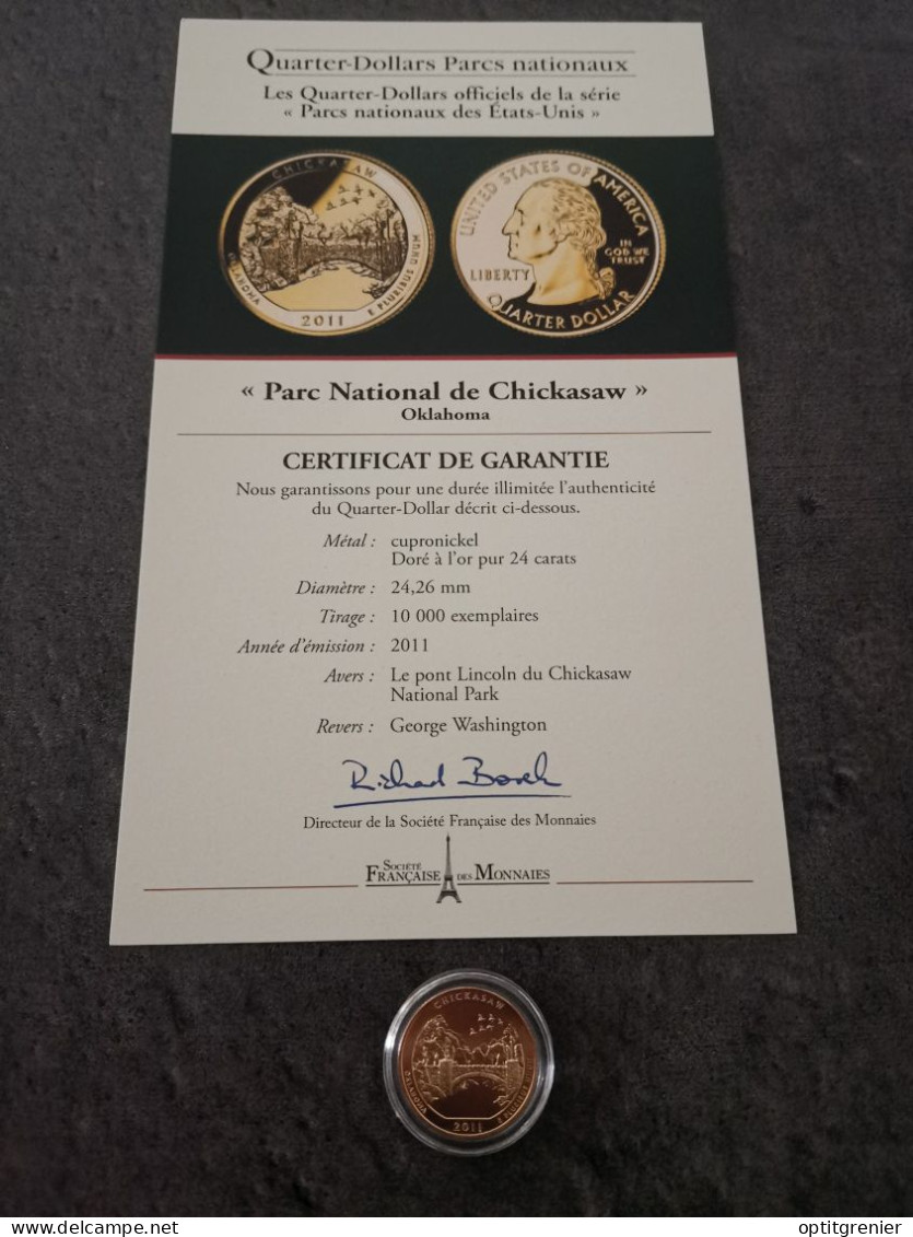 NATIONAL PARKS QUARTER DOLLAR 2011 P OKLAHOMA CHICKASAW / CUPRONICKEL DORURE OR 24 CARATS / USA / + CERTIFICAT - 2010-...: National Parks