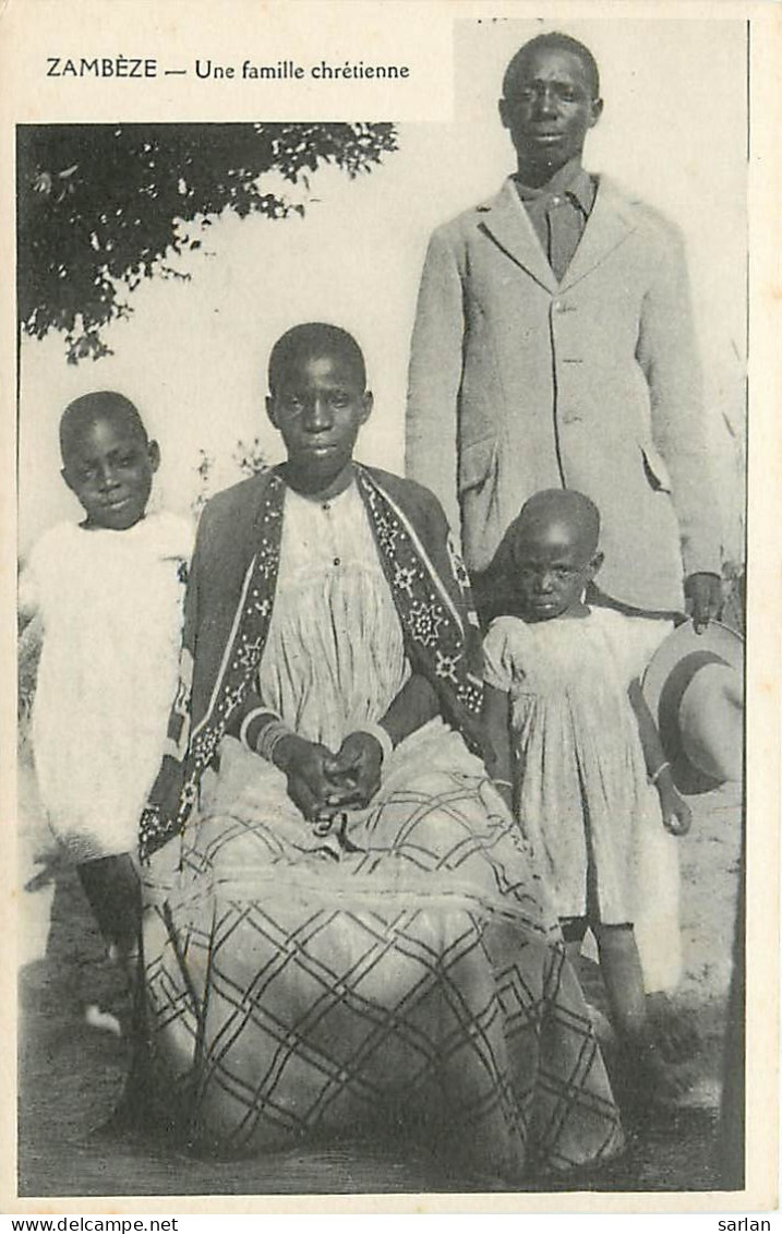 ZAMBEZE , Une Famille Chretienne ,  * 312 85 - Zambia