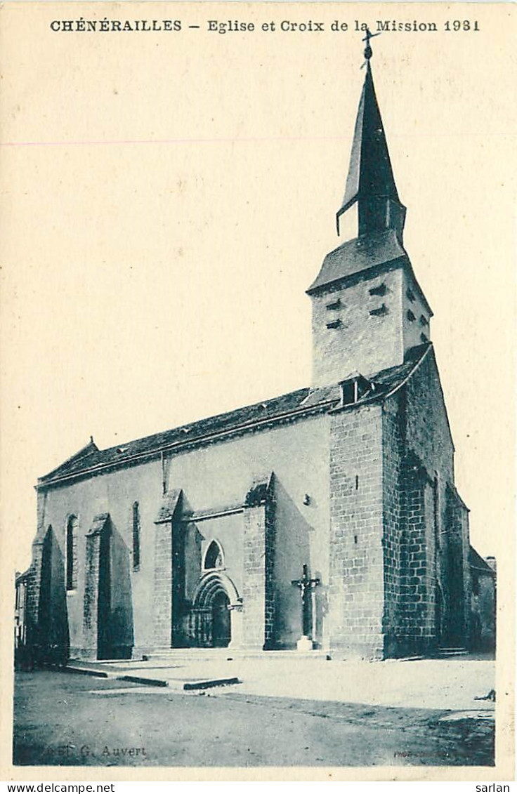 23 , CHENERAILLES , Eglise Et Croix De Mission , * 319 29 - Chenerailles