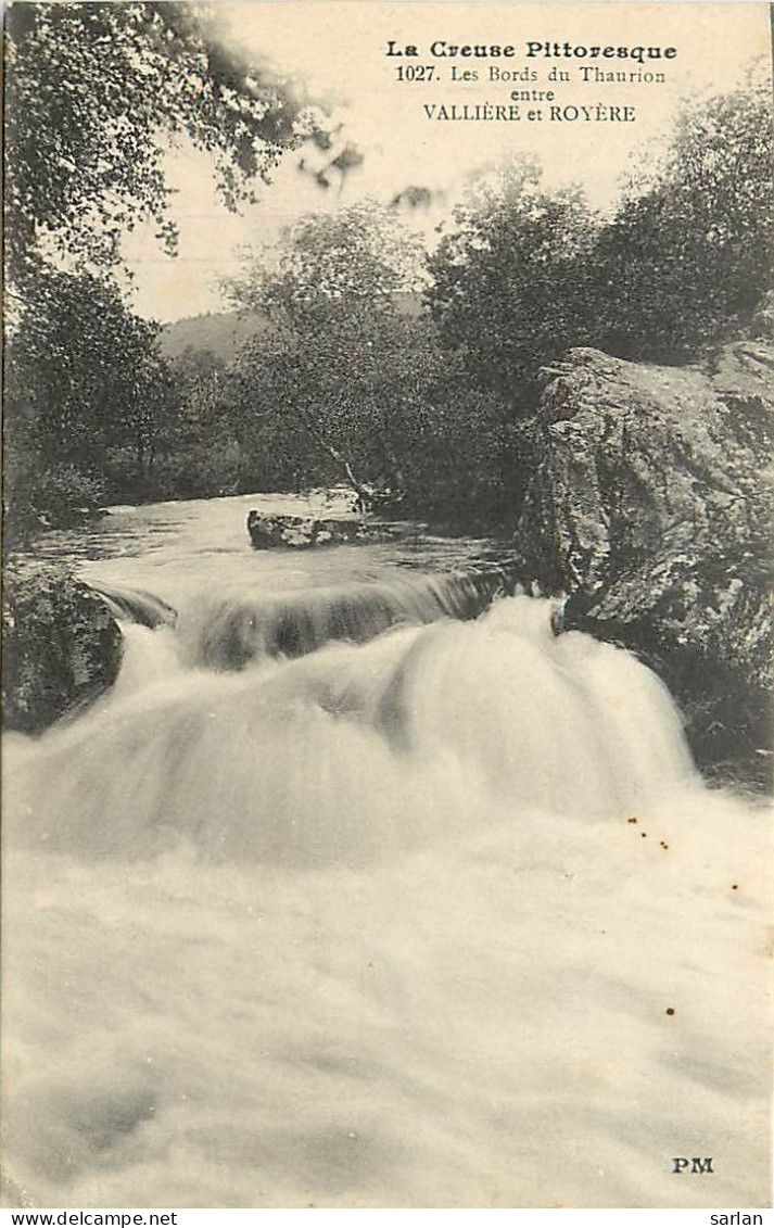 23 , Les Bords Du Thaurion Entre VALLIERE Et ROYERE ,  * 330 61 - Royere