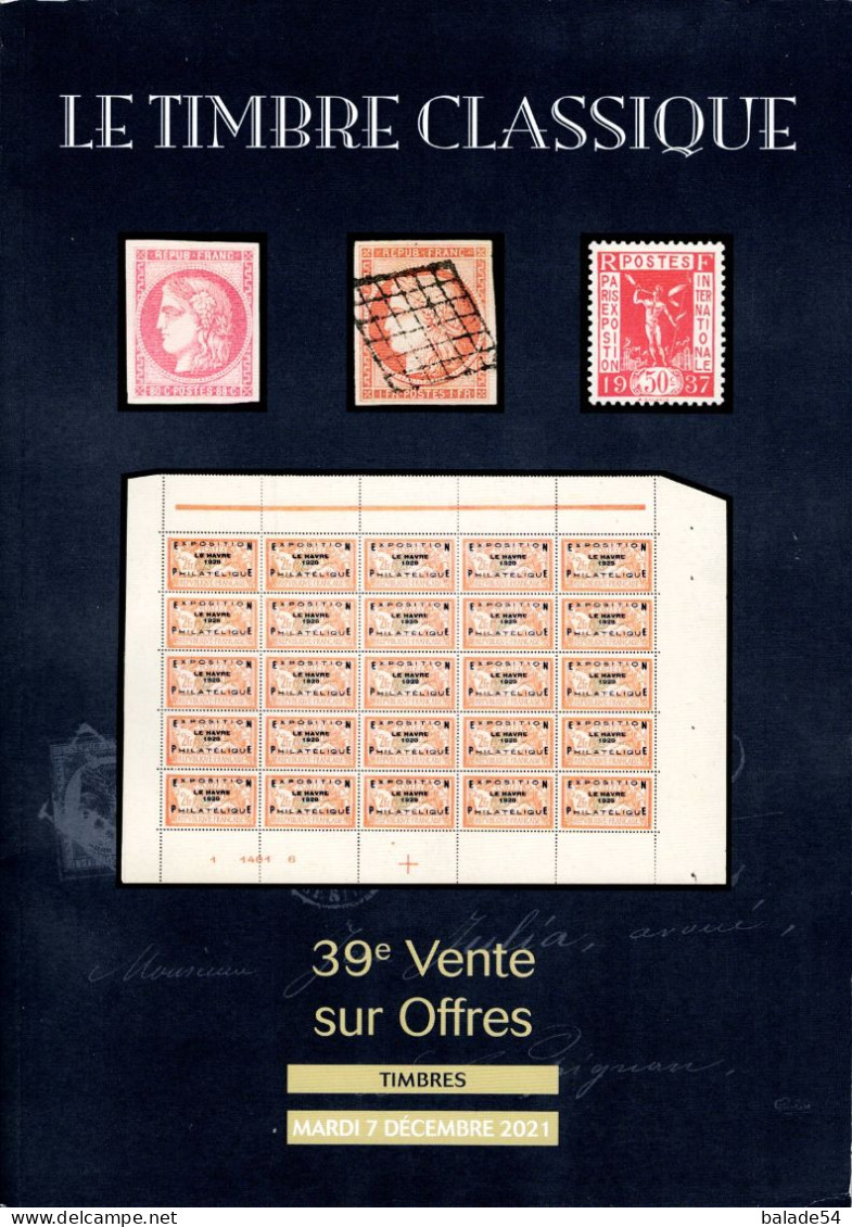 MARCOPHILIE POSTAL "LE TIMBRE CLASSIQUE" N 39e  VENTE SUR OFFRES Mardi 7 Décembre 2021 (timbres - Lettres) - Catalogi Van Veilinghuizen