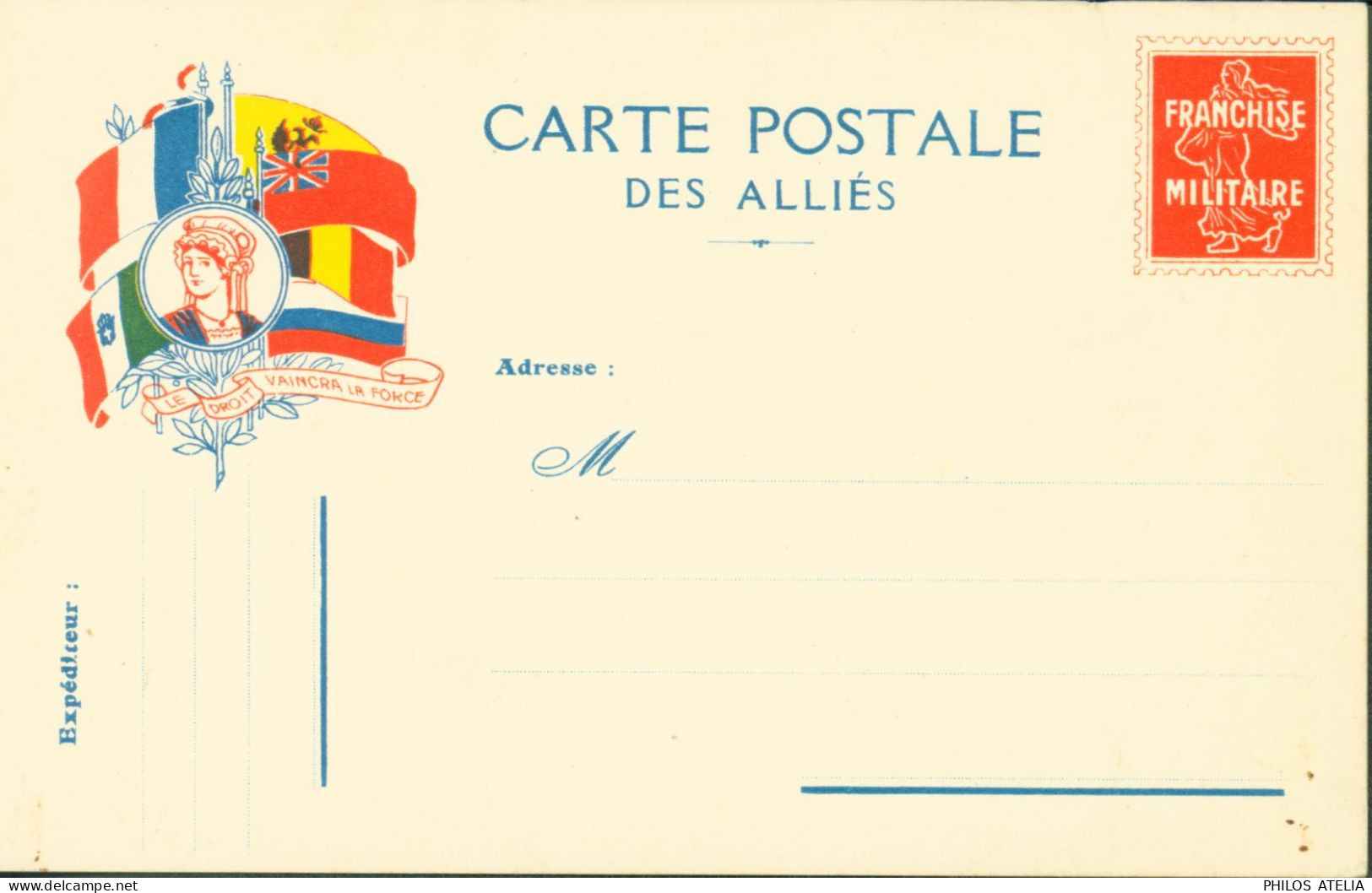 Guerre 14 Carte Postale Des Alliés Drapeaux Franchise Militaire Fausse Semeuse CP FM Le Droit Vaincra La Force - WW I