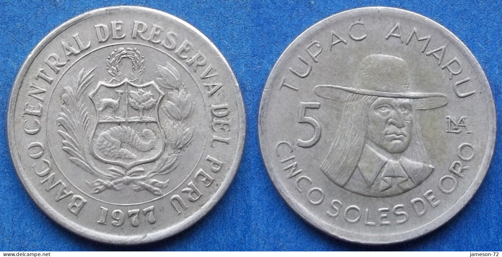 PERU - 5 Soles 1977 "Tupac Amaru" KM# 267 Decimal Coinage (1893-1986) - Edelweiss Coins - Peru