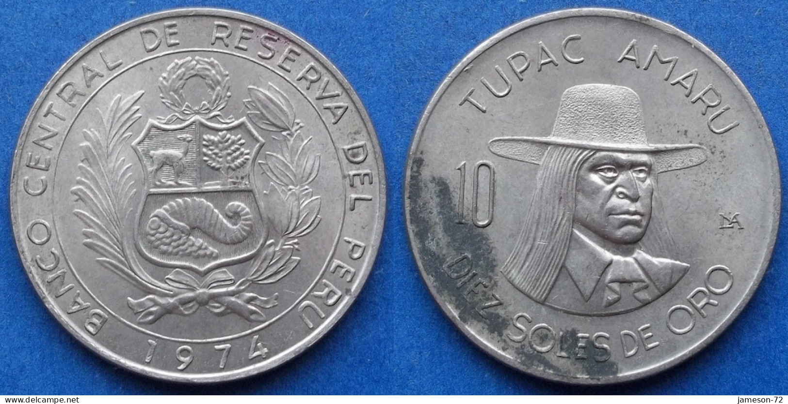 PERU - 10 Soles 1974 "Tupac Amaru" KM# 258 Decimal Coinage (1893-1986) - Edelweiss Coins - Peru