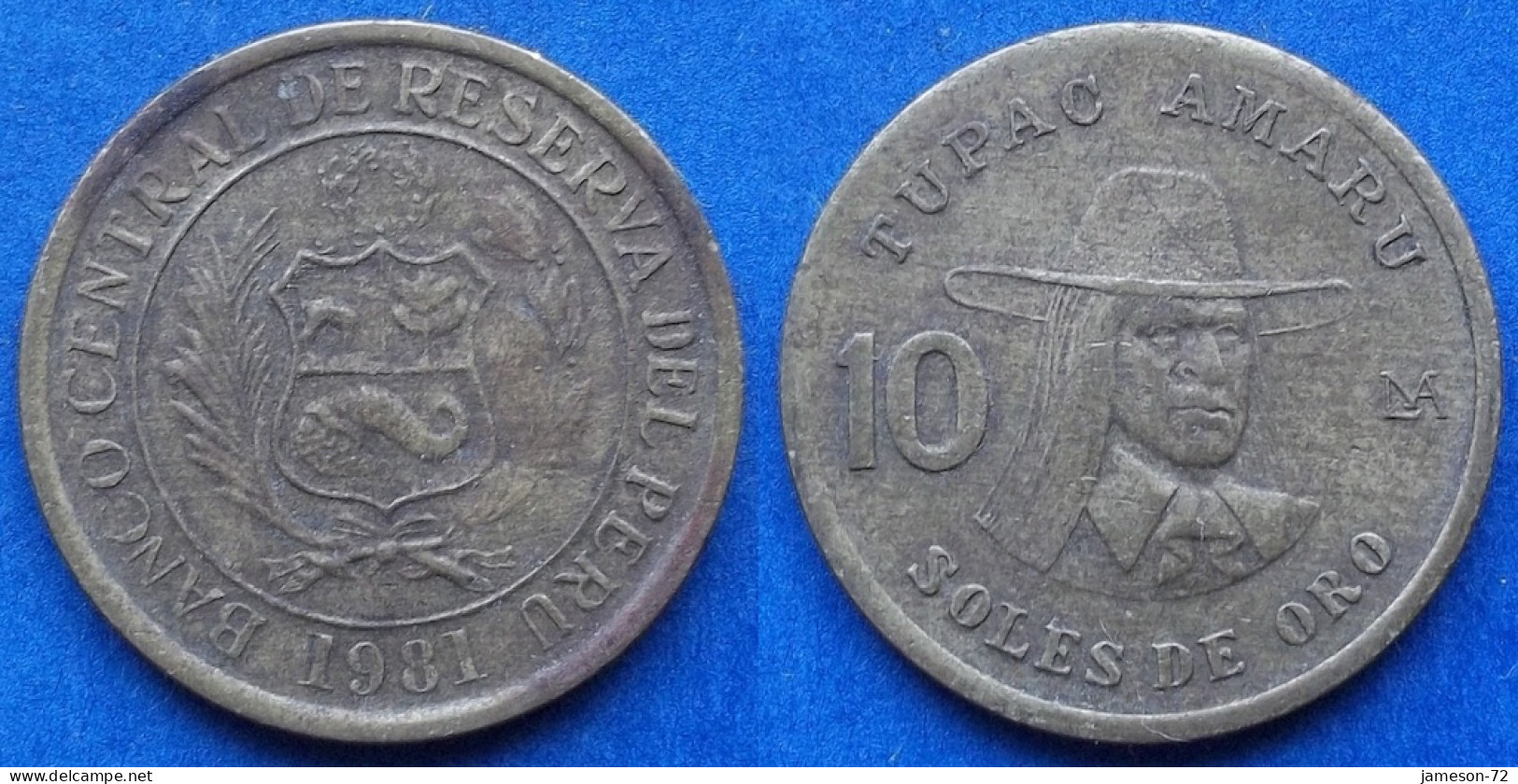PERU - 10 Soles 1981 "Tupac Amaru" KM# 272.2 Decimal Coinage (1893-1986) - Edelweiss Coins - Perú