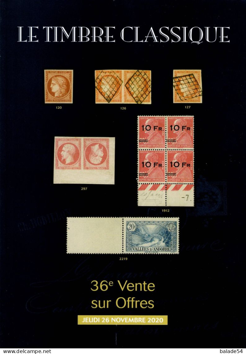 MARCOPHILIE POSTAL "LE TIMBRE CLASSIQUE" N 36e  VENTE SUR OFFRES Jeudi 26 Novembre 2020 (timbres - Lettres) - Catalogues For Auction Houses