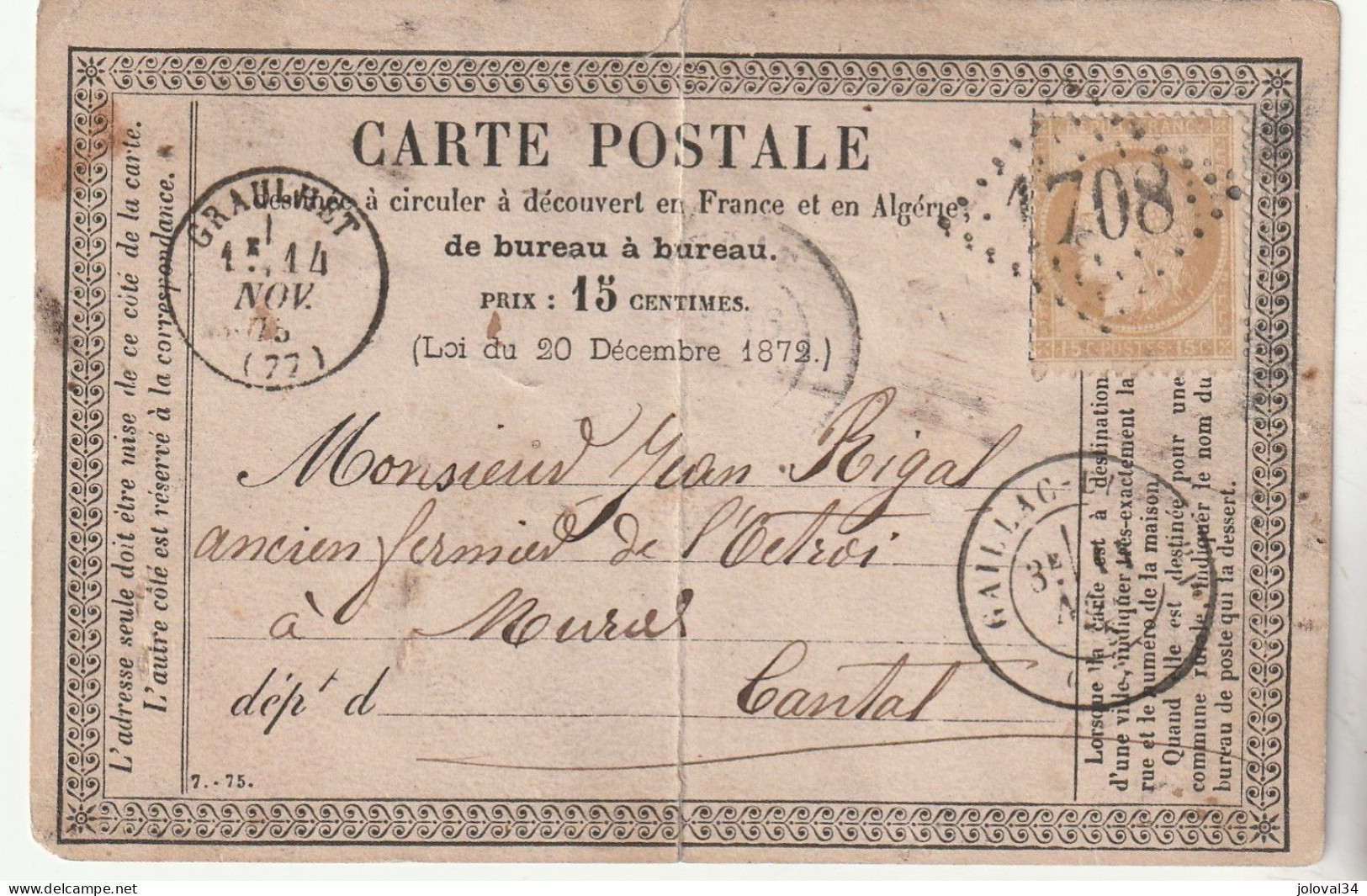 Entier Carte Précurseur Cérès GRAULHET Tarn 14/11/1875 GC 1708 Passe Gaillac Pour Murat Tarn - Gros Pli Fente - Cartes Précurseurs