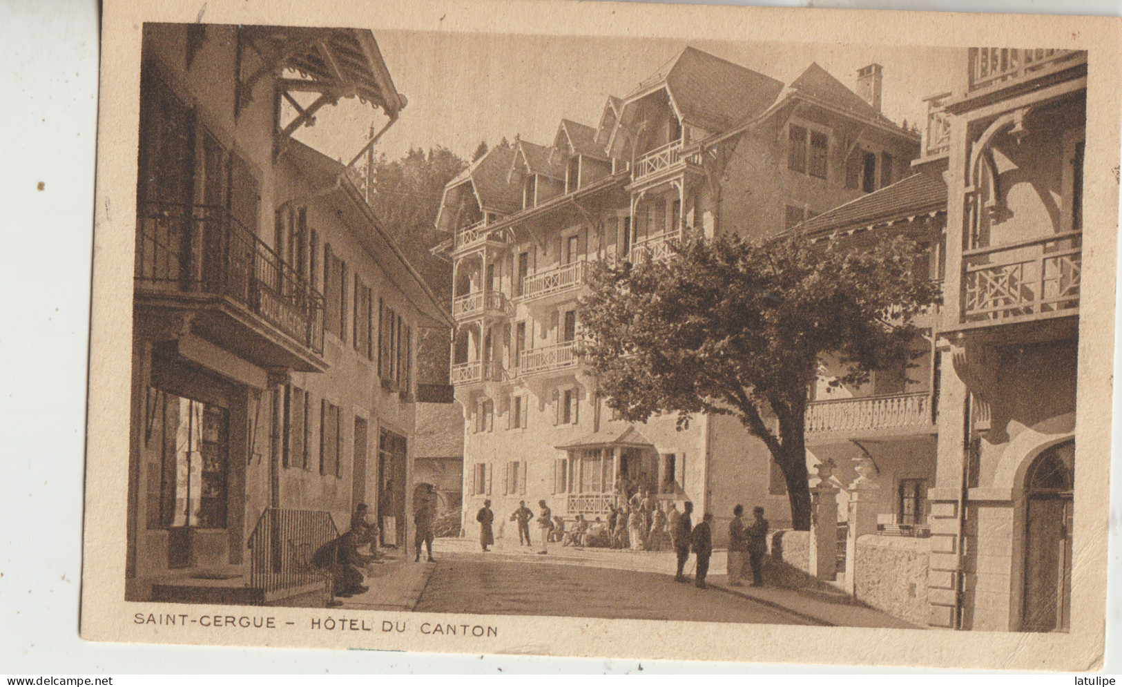 Saint Cergue 74  Carte Timbrée Suisse Circulé  Hotel Du Canton Et La Rue Tres Tres Animée - Saint-Cergues