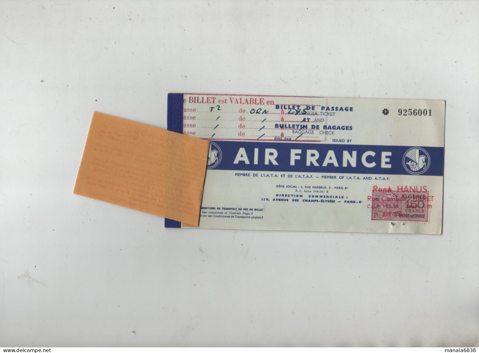 Billet Air France Oran La Senia Lyon 1955 Hanus Vialaron - Sonstige & Ohne Zuordnung