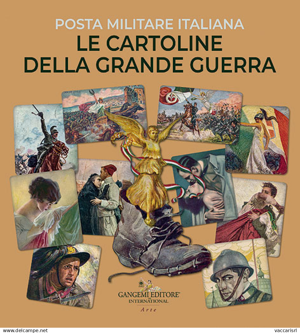 LE CARTOLINE DELLA GRANDE GUERRA - Consuelo Mastelloni - Philatelie