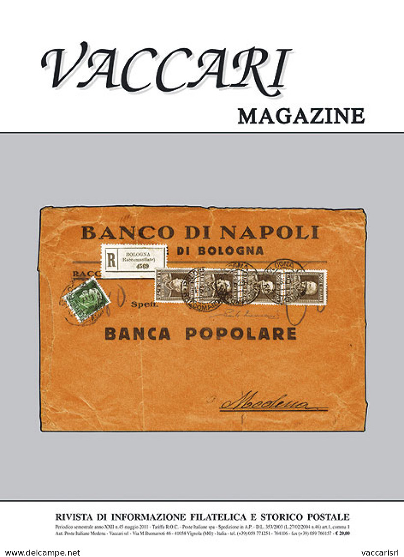 VACCARI MAGAZINE 
Anno 2011 - N.45 - - Manuali Per Collezionisti