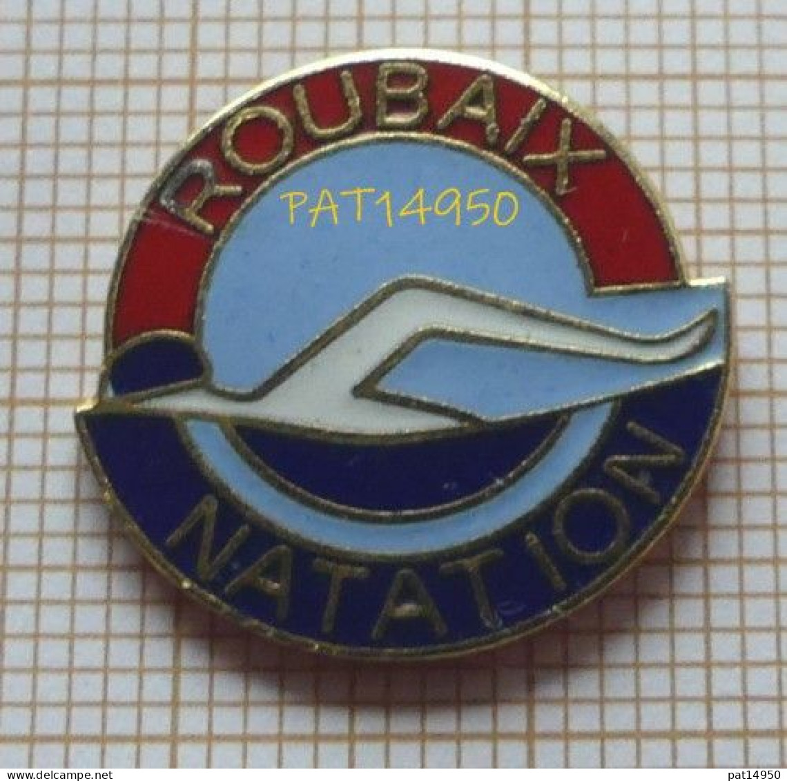 PAT14950 NATATION ROUBAIX Dpt 59 NORD En Version EGF - Natation