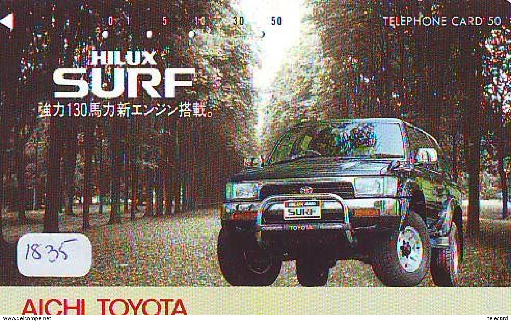 Télécarte  * TOYOTA * HILUX SURF  (1835) Phonecard  * VOITURE * Auto CAR * TELEFONKARTE - Cars