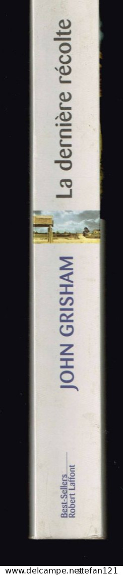 La Dernière Récolte - John Grisham - 2002 - 384 Pages 24 X 15,3 Cm - Avventura