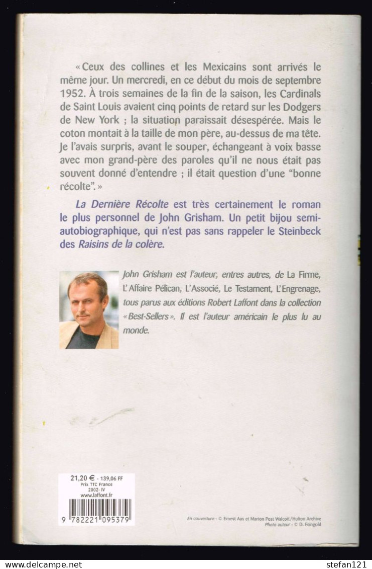 La Dernière Récolte - John Grisham - 2002 - 384 Pages 24 X 15,3 Cm - Aventure