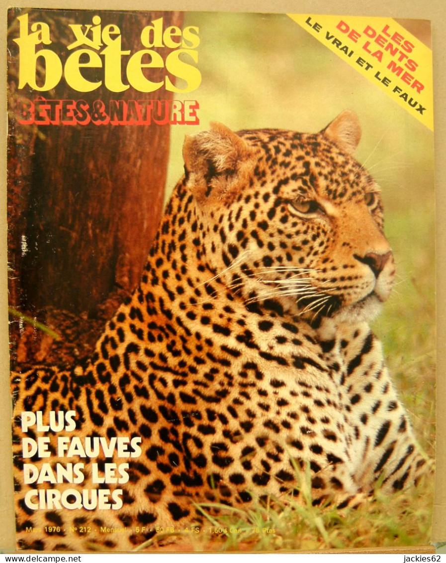 212/ LA VIE DES BETES / BETES ET NATURE N° 212 Du 3/1976, Voir Sommaire - Animals