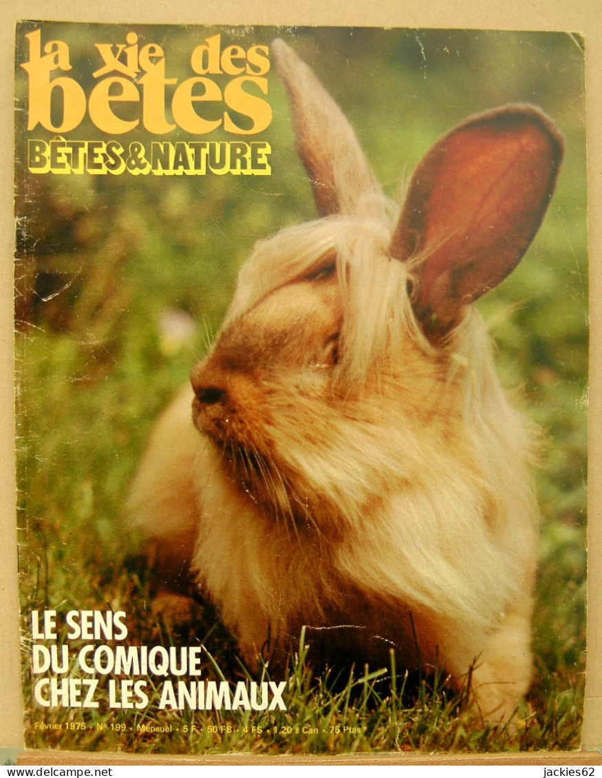 199/ LA VIE DES BETES / BETES ET NATURE N° 199 Du 2/1975, Voir Sommaire - Animales