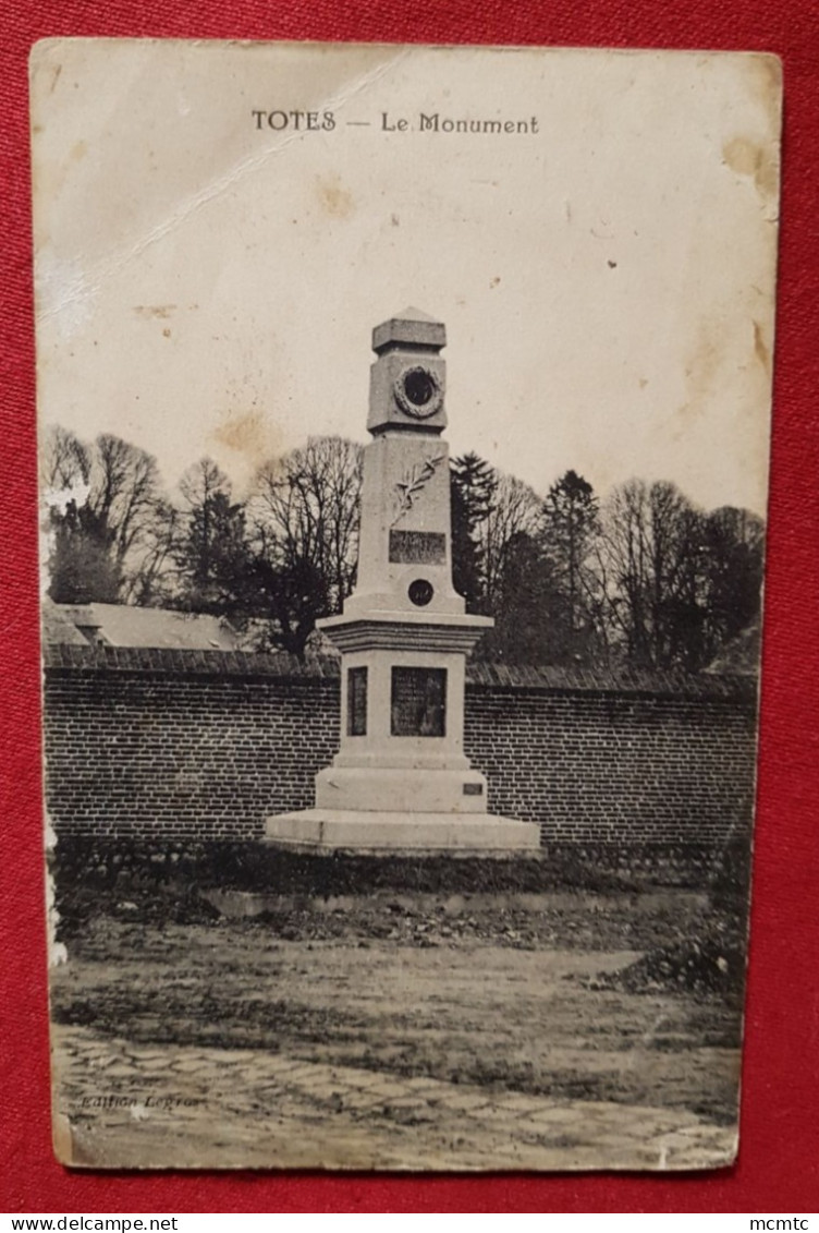 CPA Abîmée - Totes - Le Monument - Totes