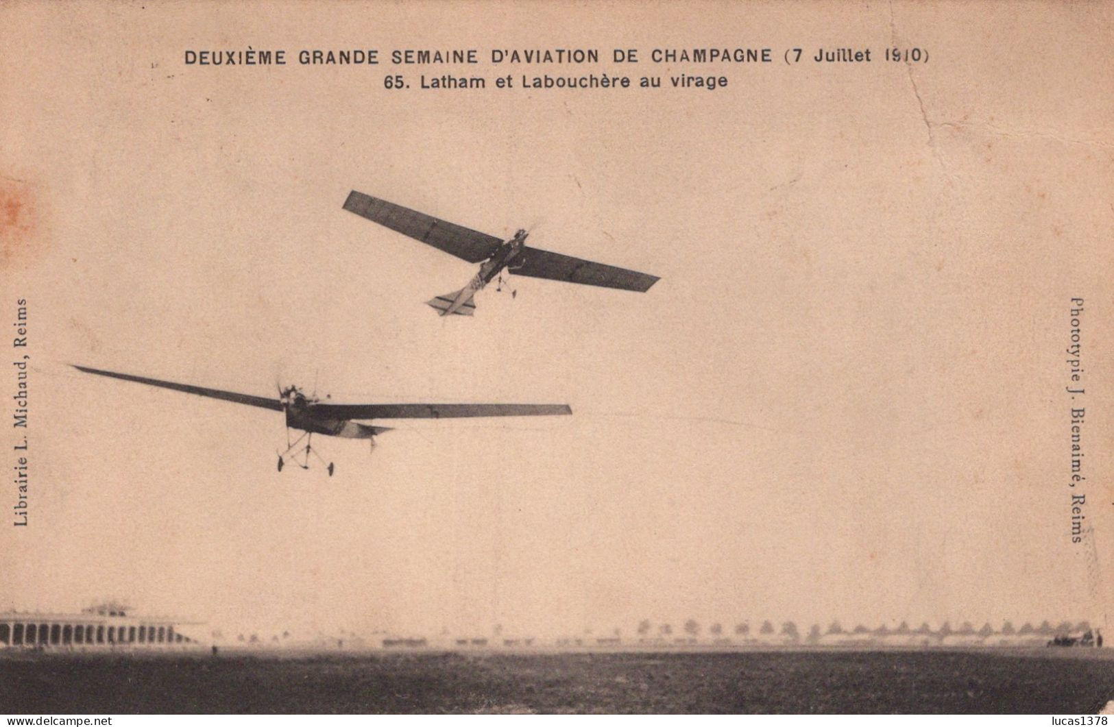 SEMAINE D AVIATION  DE LA CHAMPAGNE 1910  / LATHAM ET LABOUCHERE AU VIRAGE - Demonstraties