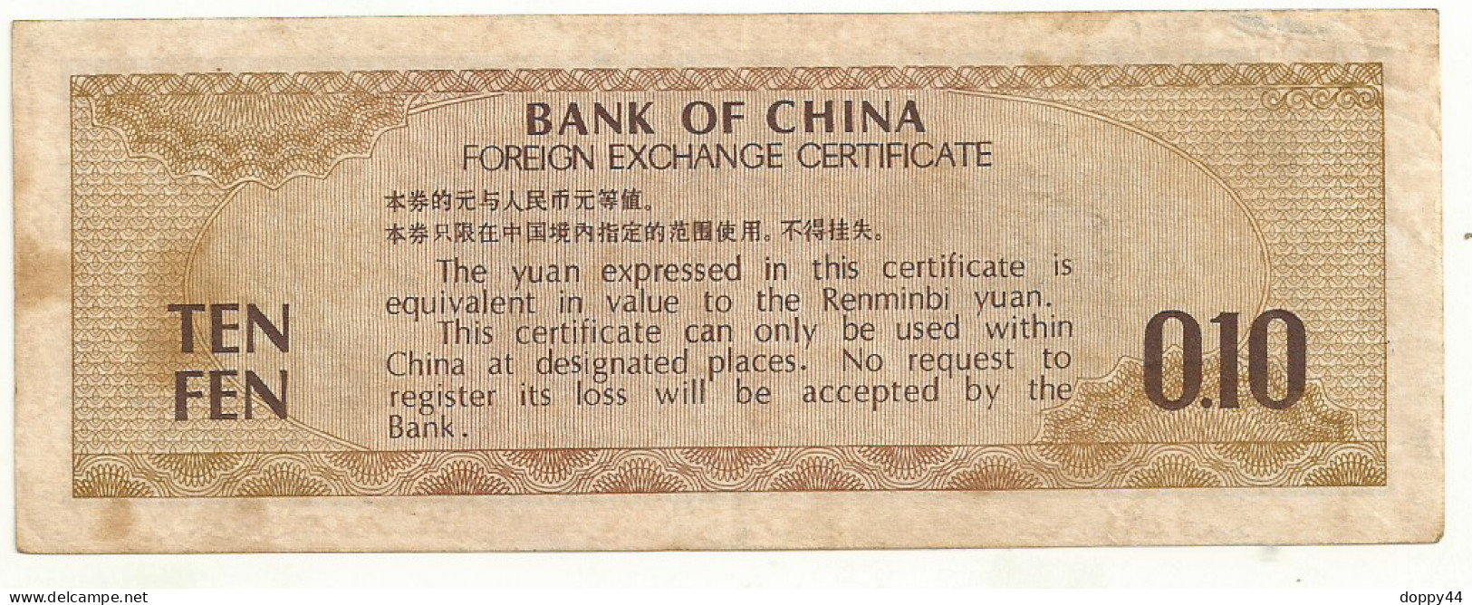 BILLET CHINE TEN FEN   BANK OF CHINA FOREIGN EXCHANGE CERTIFICATE . - China