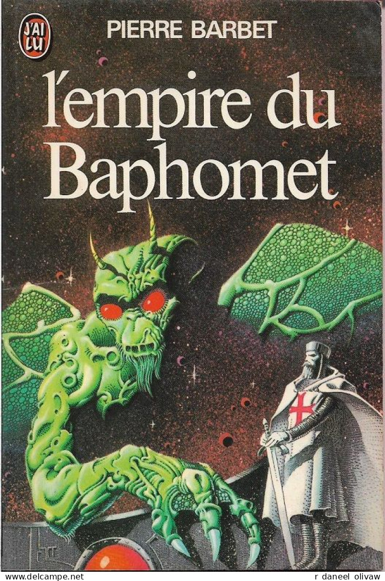 J'ai Lu 768 - BARBET, Pierre - L'Empire Du Baphomet (BE+) - J'ai Lu